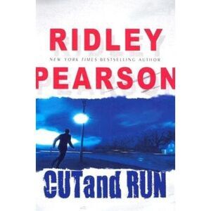 Cut and Run -- Ridley Pearson